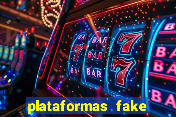 plataformas fake para brincar